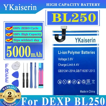 YKaiserin BL 250 5000 мАч Для аккумулятора DEXP BL250 Аккумуляторные батареи для телефонов Bateria + Бесплатные инструменты